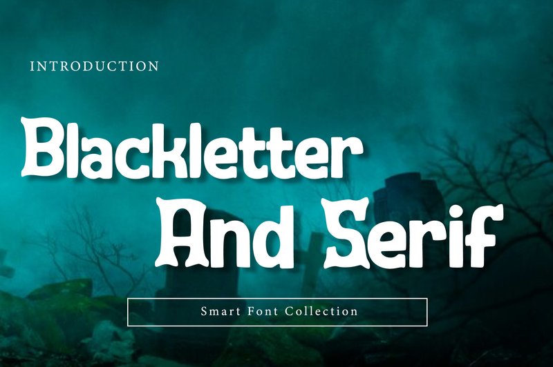 Blackletter and Serif (by Wow Magic)