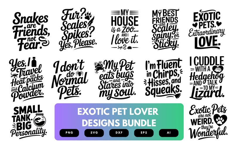 Exotic Pet Lover SVG Bundle (by merchrollinfo)