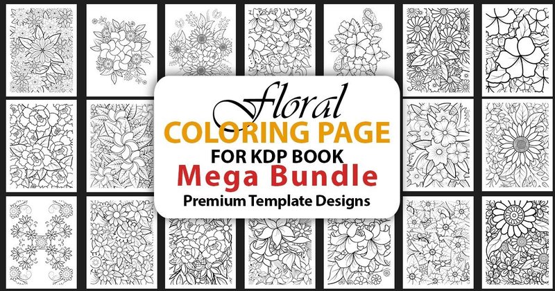 Floral Coloring Pages KDP Mega Bundle (by stromgraphix)