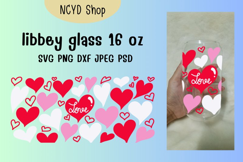 Hearts Valentine Libbey Glass Wrap Svg (by NCYD Shop)