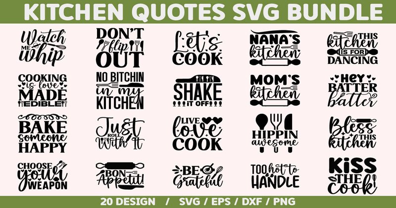 Kitchen Quotes SVG Bundle (by akazaddesign)