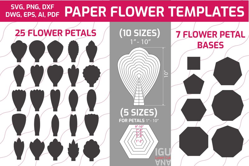 Paper FLOWER TEMPLATES Petals, Bases SVG (by IGUANA Cut and Craft)