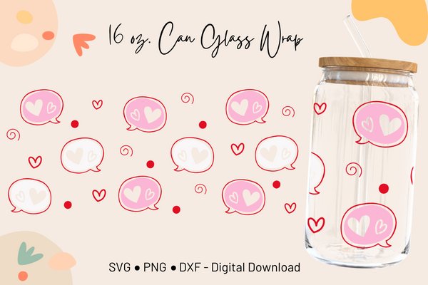 Valentine's Days 16 Oz Libbey Can Wrap (by GROOVY Unit)