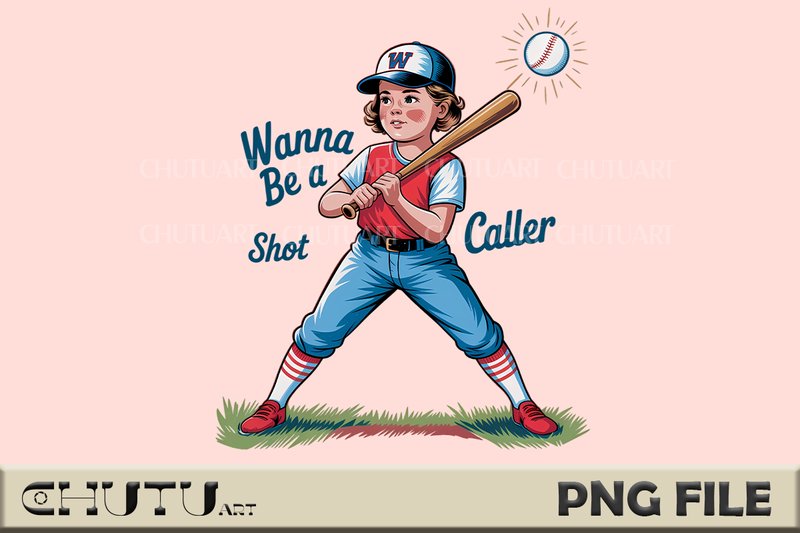 Wanna Be a Shot Caller - Baseball PNG (by CHUTU art)