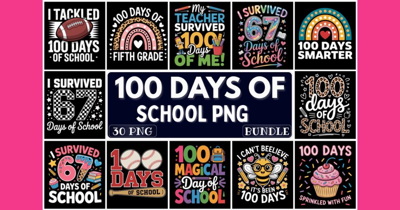 100 Days of School PNG Bundle (by TechPeak Crafts)