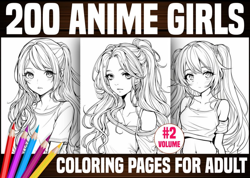 200 Anime Girls Coloring Pages - KDP (by E A G L E)