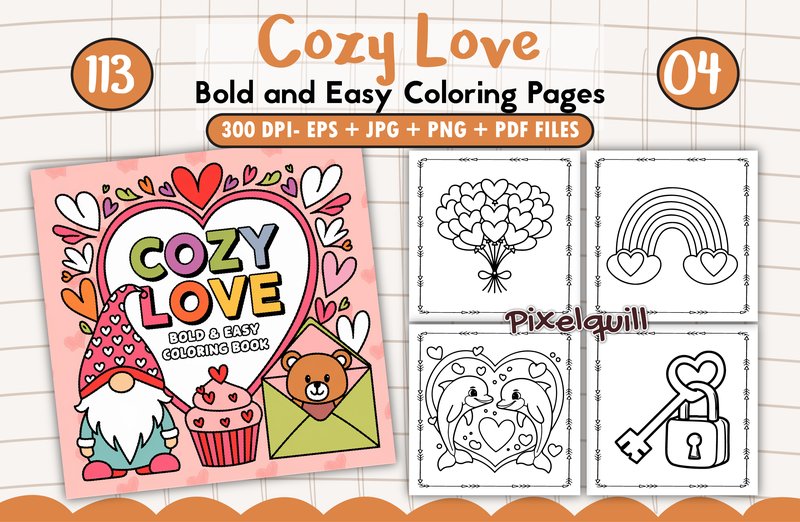 Cozy Love: Bold and Easy Coloring Pages (by PixelQuill)