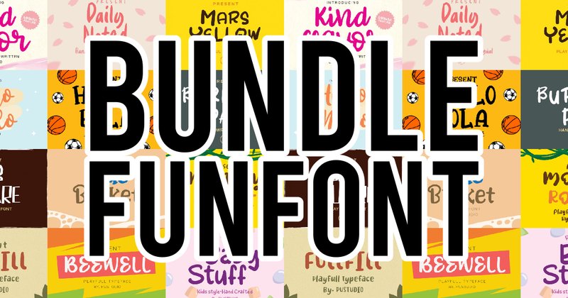 Fun Fonts Bundle (by pustudio)