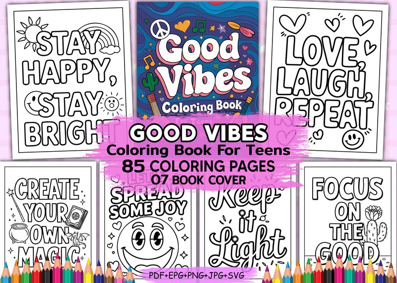 Good Vibes Coloring Book for Teens (by Creative Design)