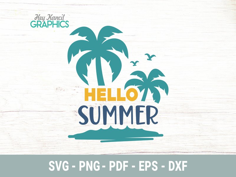 Hello Summer Svg | Summer Design (by Hey Kancil)