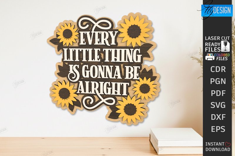 Inspirational Quote Wall Decor Laser Cut (by flydesignsvg)