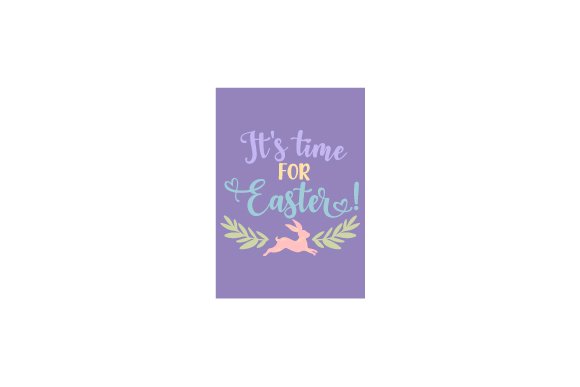 It's Time for Easter - Poster Art (by Creative Fabrica Crafts)