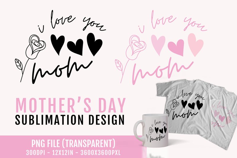 Mother's Day Sublimation Design PNG File (by AdMaioraDesign)