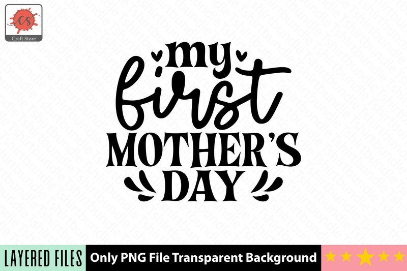 My First Mothers Day Craft SVG (by SVGcraftor)