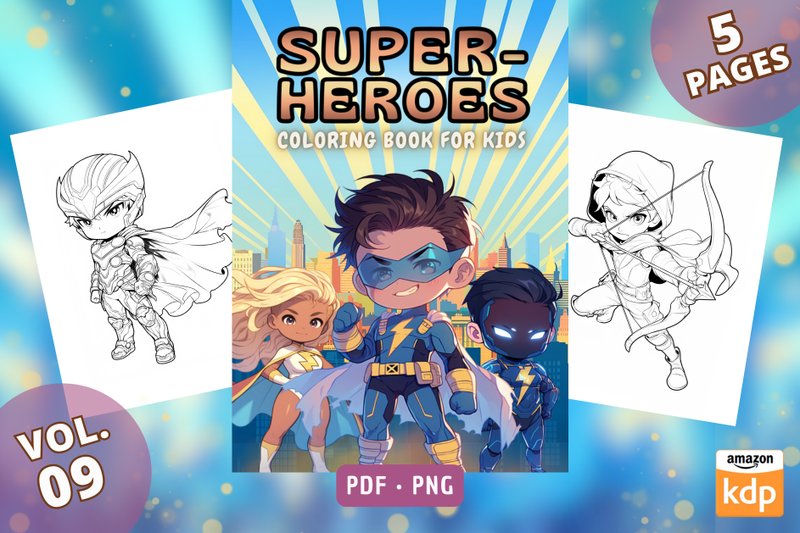 Superheroes Kids Coloring Book Vol 09 (by Sahad Stavros Studio)