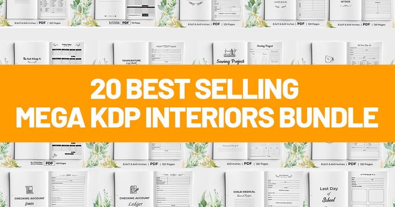 Best Selling Mega KDP Interiors Bundle (by KdpKing)