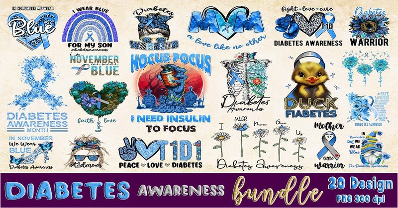 Diabetes Awareness Sublimation Bundle (by Quoteer)