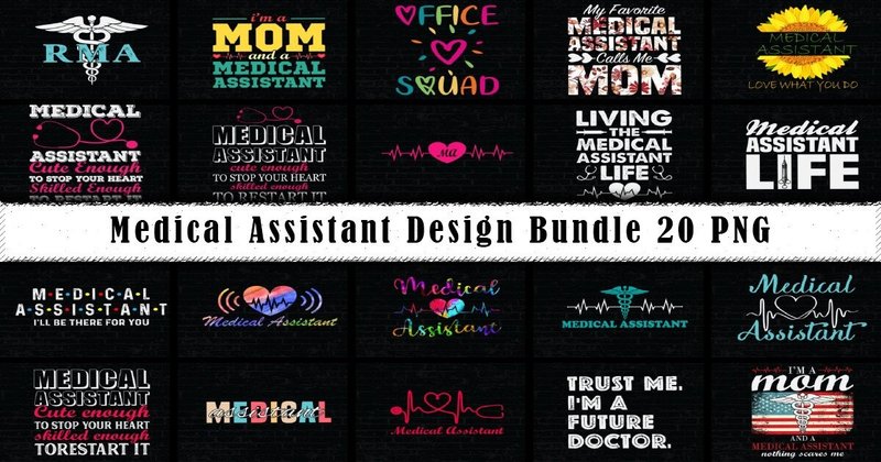 Medical Assistant T-Shirt Sublimation Bundle (by vecstockdesign)