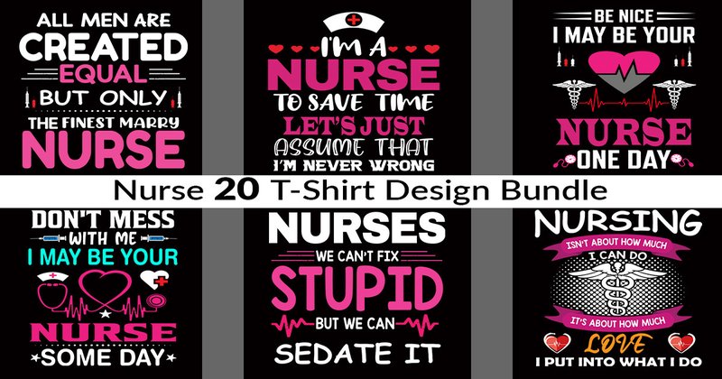 Nurse T-shirt Design Bundle (by MerchPOD)
