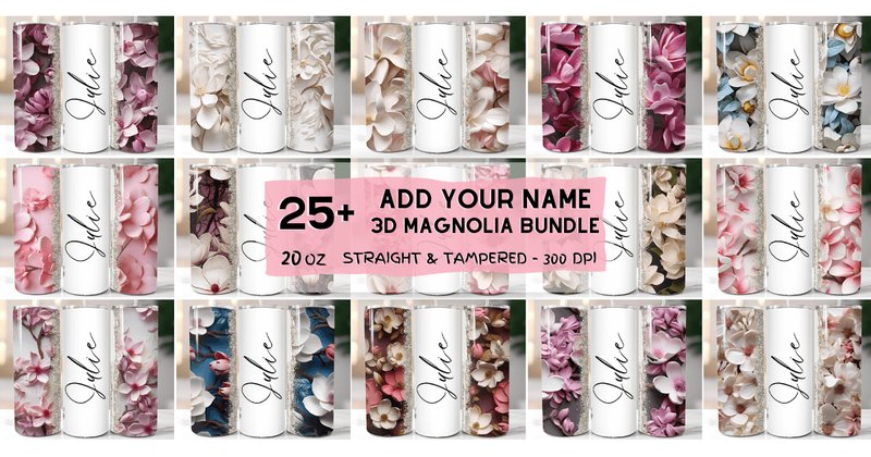 Personalized 3D Magnolia Tumbler Wraps Bundle (by Digital Nest Egg)