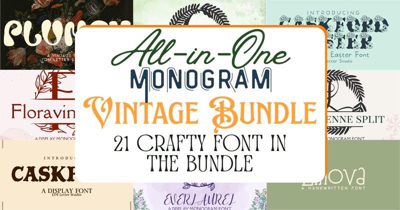 All-in-One Monogram & Vintage Bundle (by Sharon ( DmStudio ))