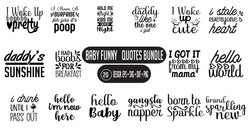 Baby Funny Quotes SVG Bundle (by The HOT Crafts)