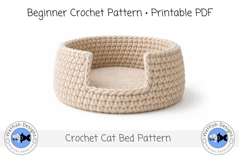 Begginer Crochet Cat Bed Pattern (by Wetfish Designs)