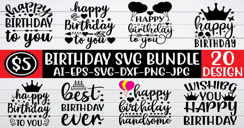 Birthday SVG Bundle (by PrintableStore)