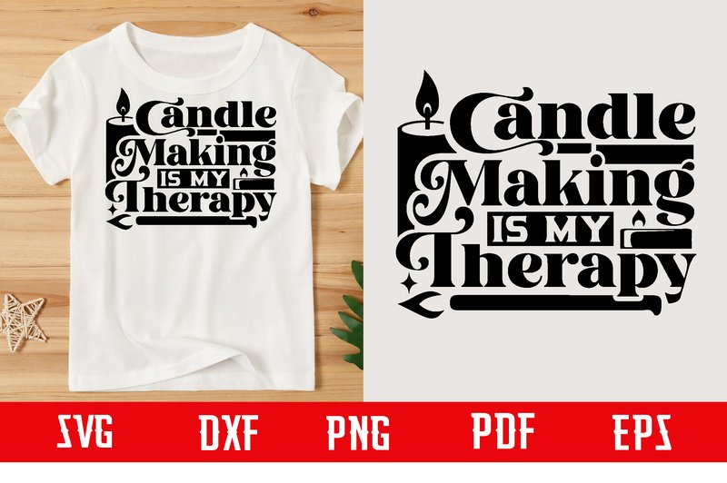 Candle Making is My Therapy Svg Design (by binasvgbundle)