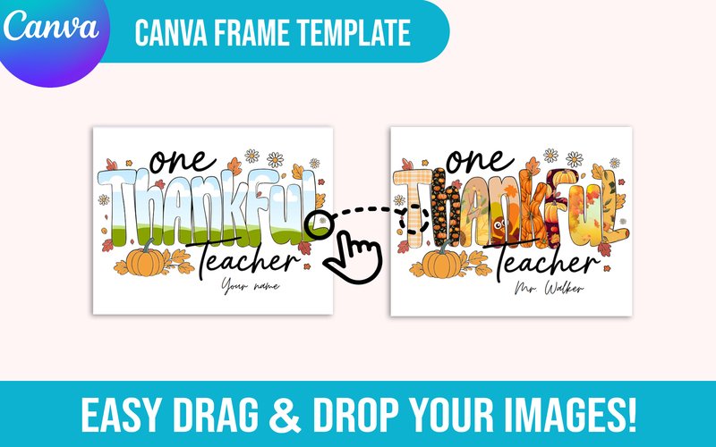 Custom Teacher Thanksgiving Canva Frame (by Creativetee)