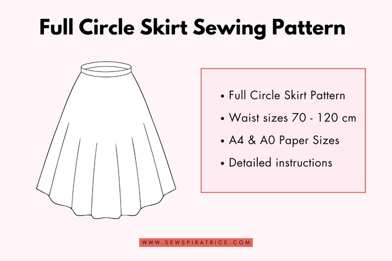 Full Circle Skirt Sewing Pattern (by Sewspiratrice)