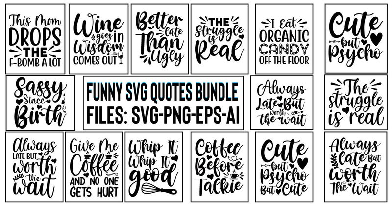 Funny SVG Quotes Bundle (by Venvaro Design)