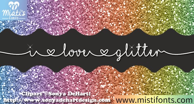 I Love Glitter (by Misti)