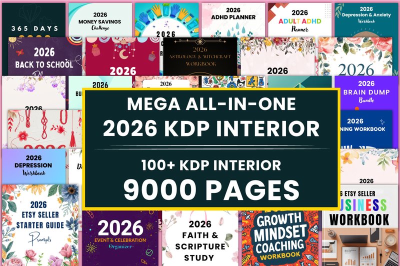 Mega All-in-One 2026 KDP Interiors (by Shumaya)