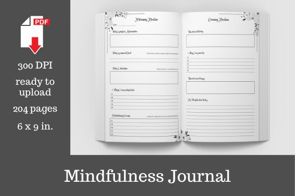 Mindfulness Journal &bull; 204 Pages  (by KDP Template Designs)