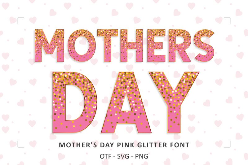 Mothers Day Pink Glitter (by Font Craft Studio)
