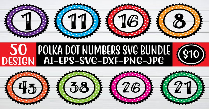 Polka Dot Numbers SVG Bundle (by PrintableStore)