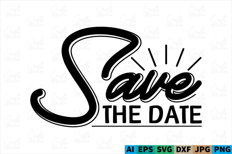 Save the Date/Wedding SVG Design (by Crafts House)
