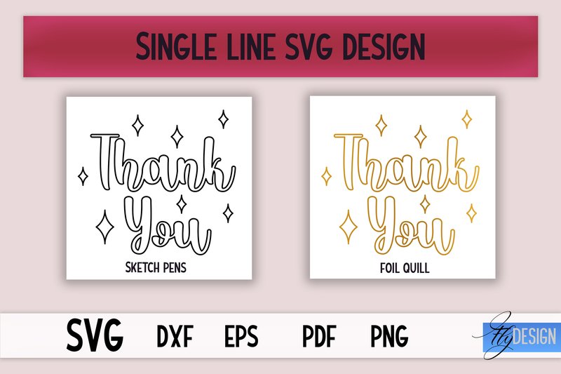 Single Line SVG | Foil Quill Sayings | (by flydesignsvg)