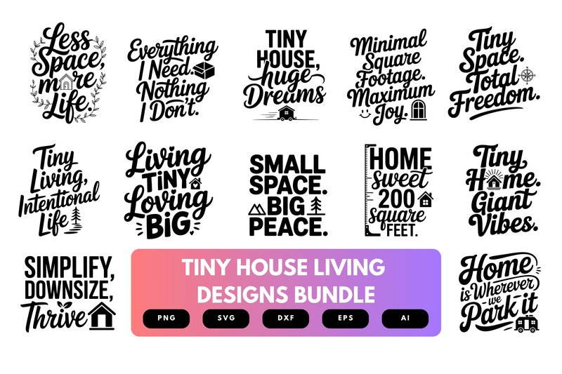 Tiny House Living SVG Bundle (by merchrollinfo)