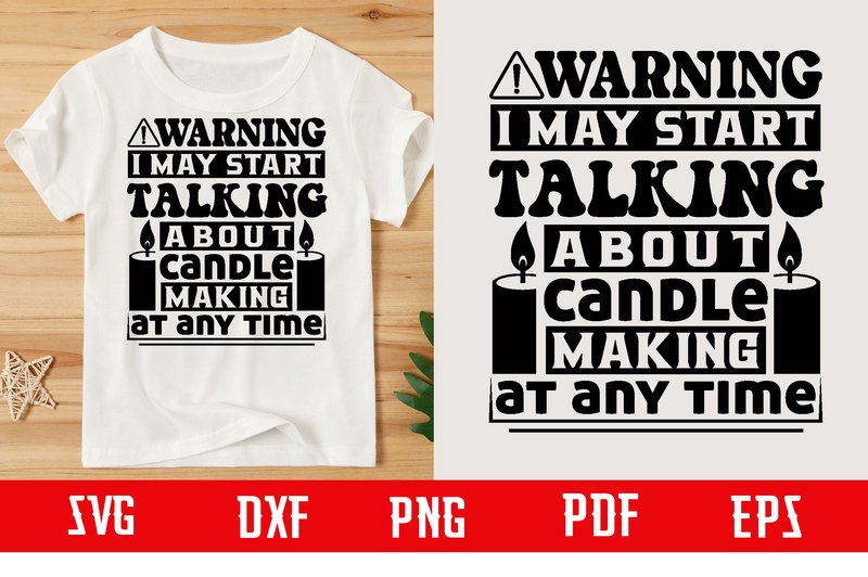 Warning Talking Candle Making Any Time (by binasvgbundle)