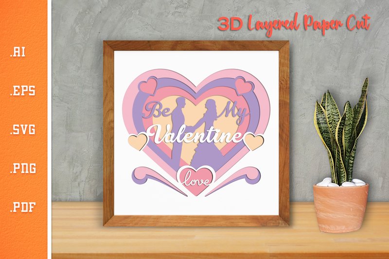 Be My Valentine 4 - 3D SVG Paper Cut (by Slim Studio)