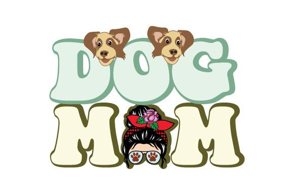 Dog Mom Sublimation (by LR ART)