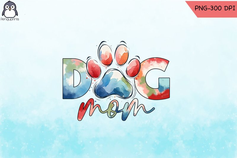 Dog Mom Sublimation Design PNG (by Penguprints)
